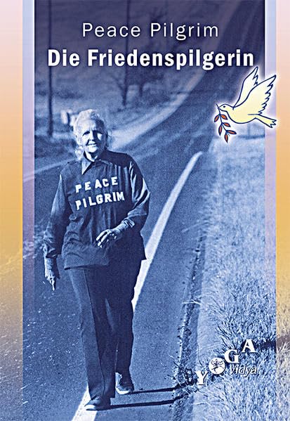Product Image: Die Friedenspilgerin: Peace Pilgrim