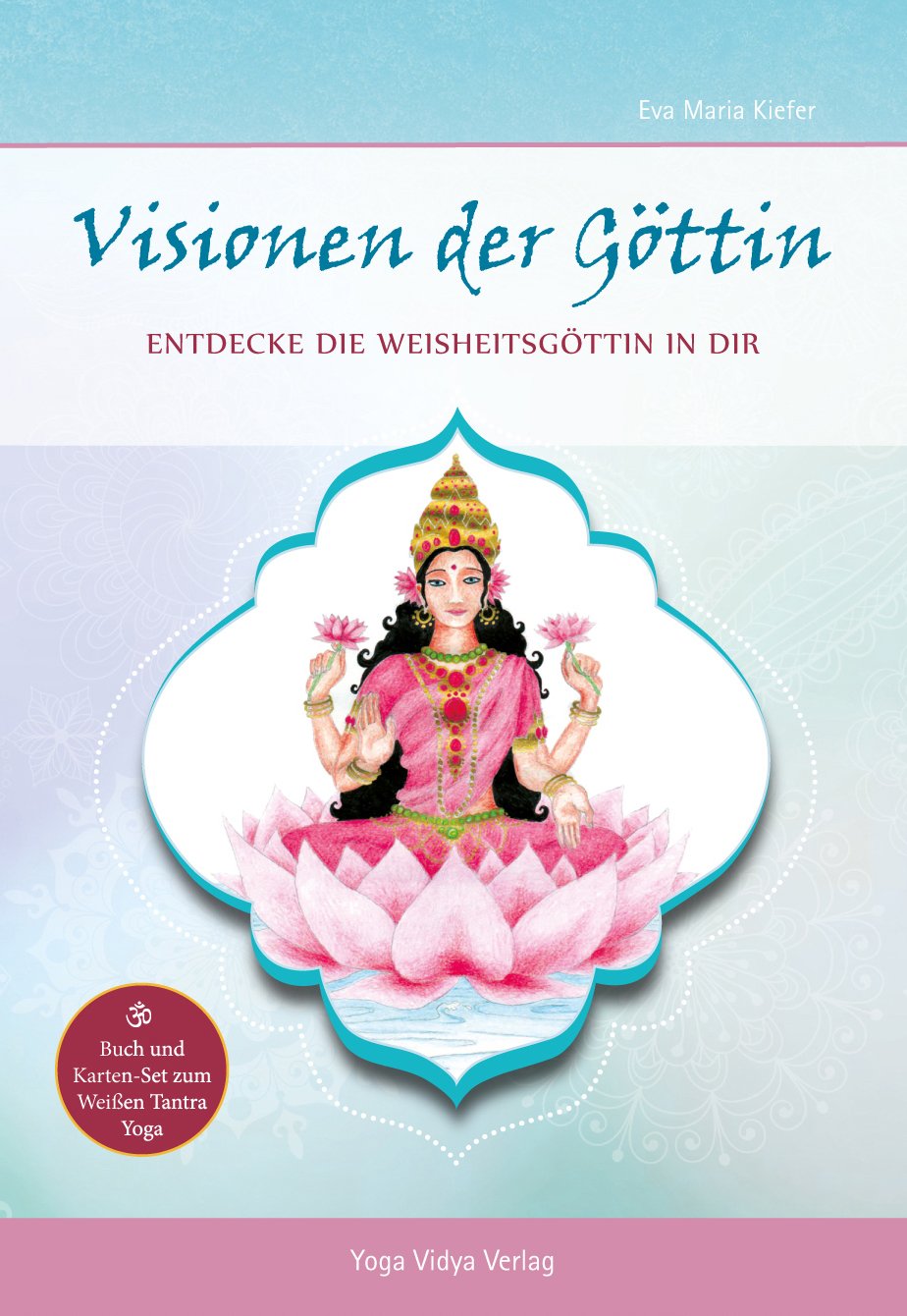 Visionen der Göttin - Entdecke die Weisheitsgöttin in dir Partnership & Love