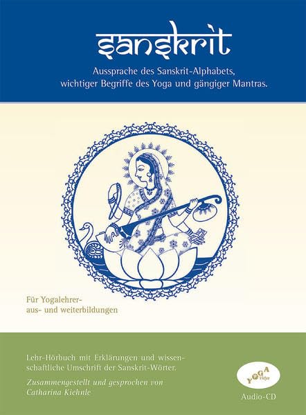 Sanskrit: Aussprache des Sanskrit-Alphabeths, wichtiger begriffe des Yoga und gängiger Mantras Music