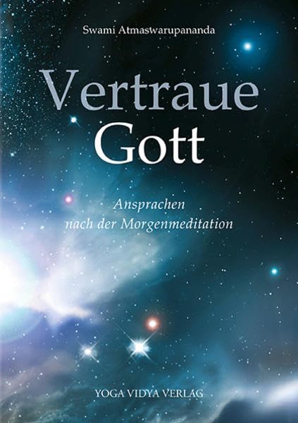 Vertraue Gott: Ansprachen nach der Morgenmeditation Religion & Esotericism