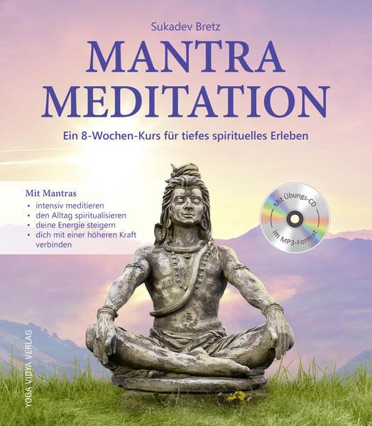 Mantra Meditation: Ein 8-Wochen-Kurs für tiefes spirituelles Erleben Leisure, Home & Garden