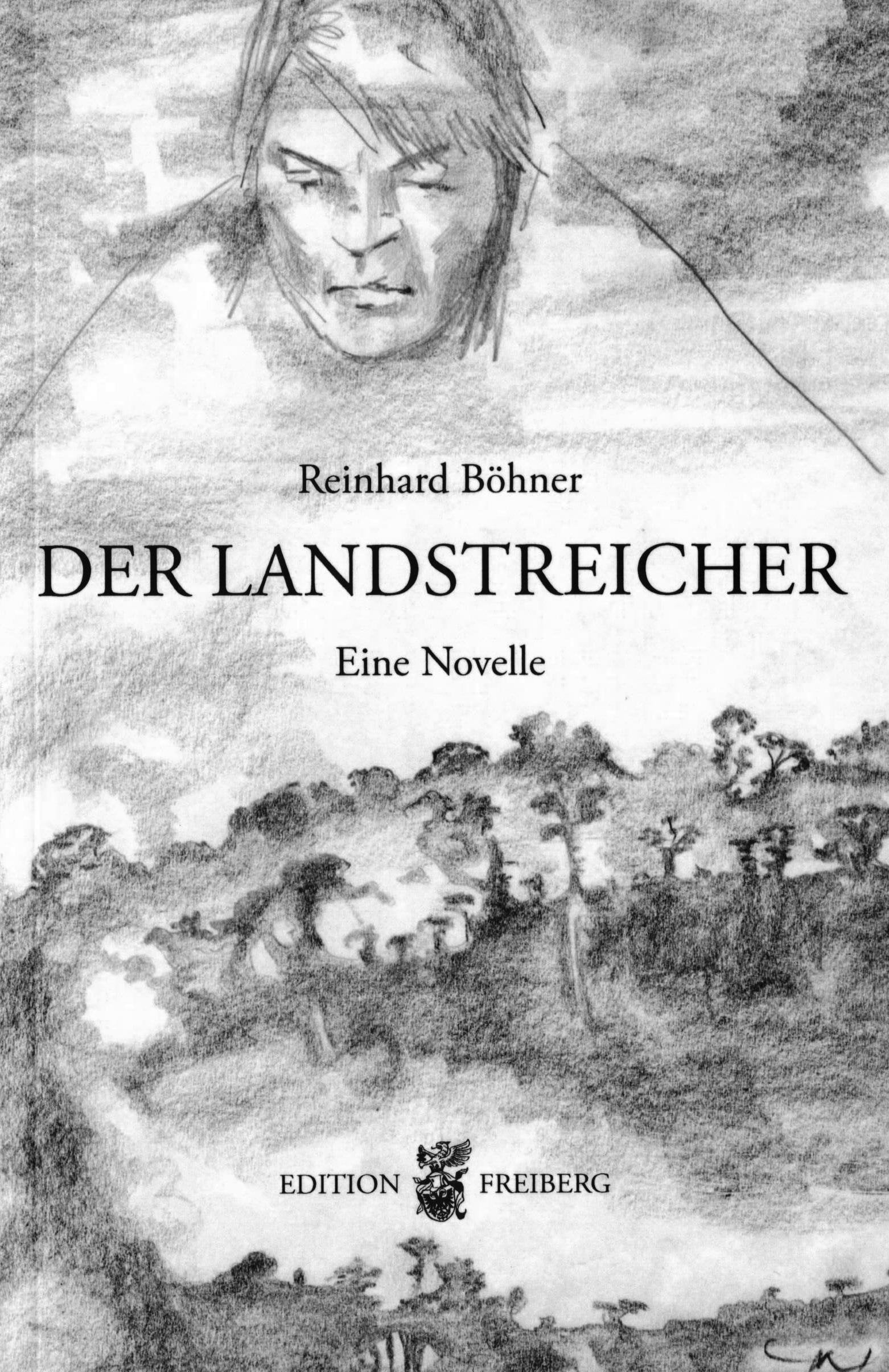 Der Landstreicher: Eine Novelle Contemporary literature