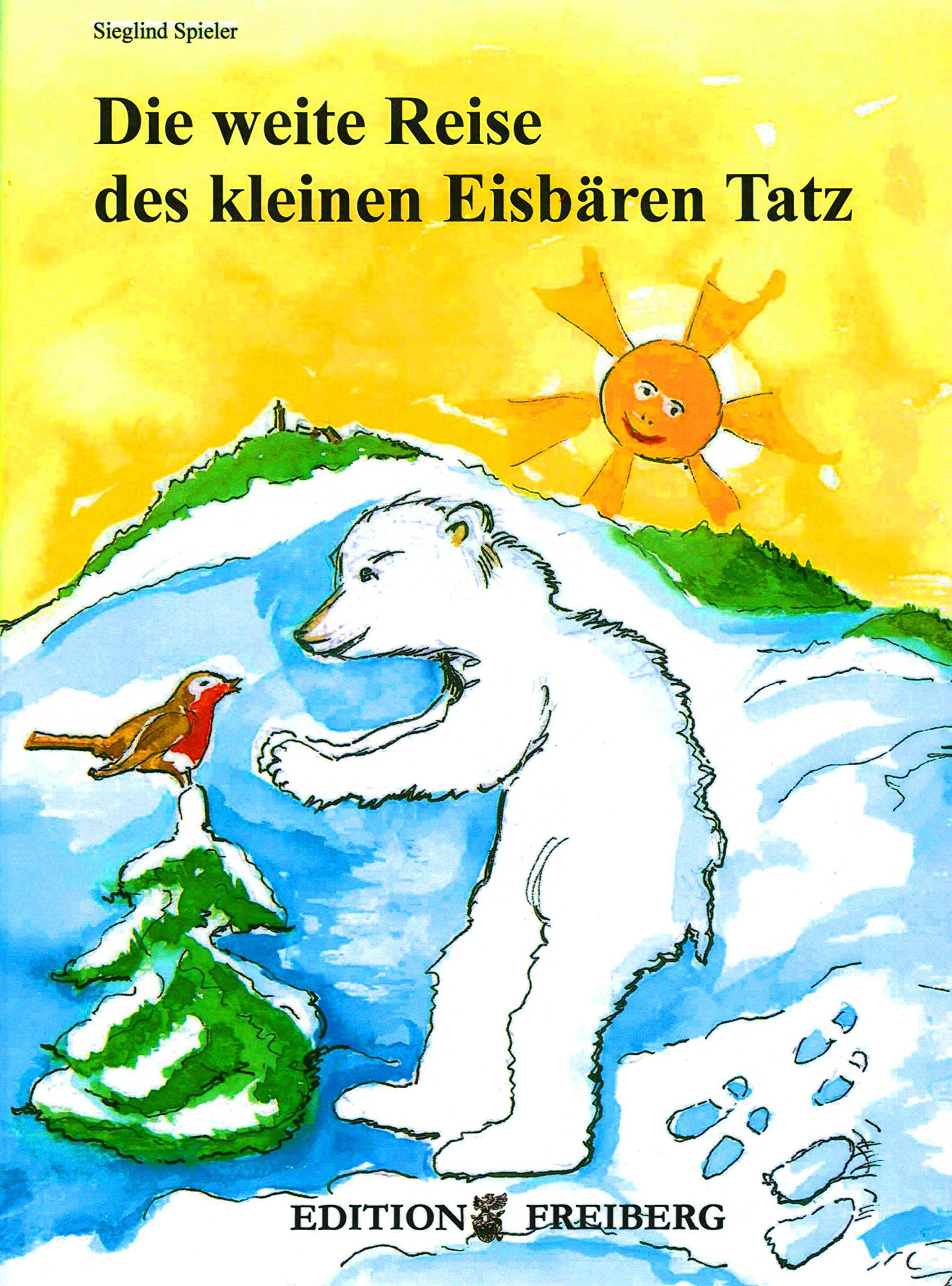 Die weite Reise des kleinen Eisbären Tatz Books