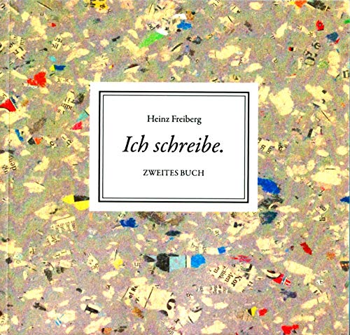 „Ich schreibe.“ – Zweites Buch Books