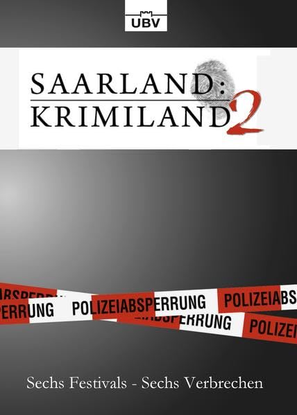 Saarland:Krimiland II: Sechs Festivals - Sechs Verbrechen Action & Adventure