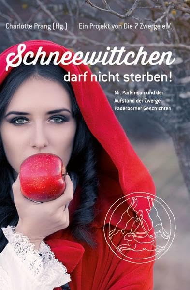 Schneewittchen darf nicht sterben: Mr. Parkinson und der Aufstand der Zwerge Contemporary literature