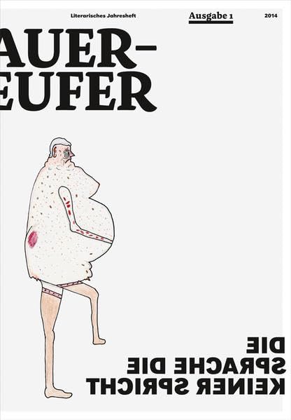 Mauerläufer: Literarisches Jahresheft 1. Ausgabe Mai 2014 Contemporary literature
