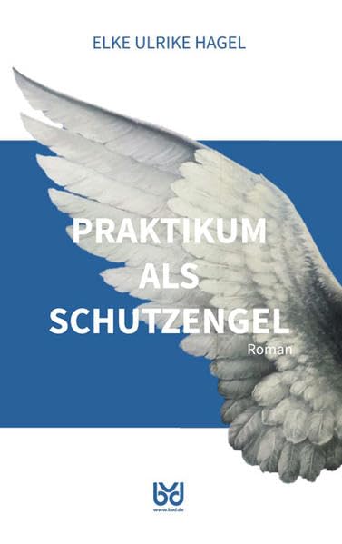 Praktikum als Schutzengel Fiction