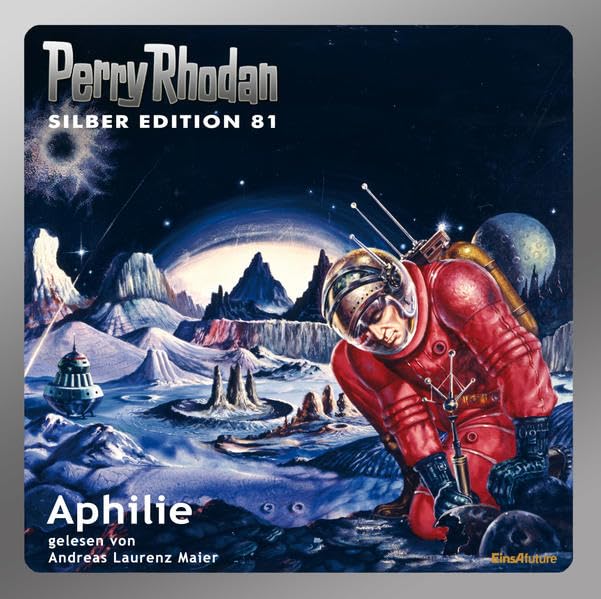 Perry Rhodan Silber Edition (MP3-CDs) 81 - Aphilie: Start des Perry Rhodan-Zyklus Aphilie ideal für Neueinsteiger!. Ungekürzte Lesung Contemporary literature