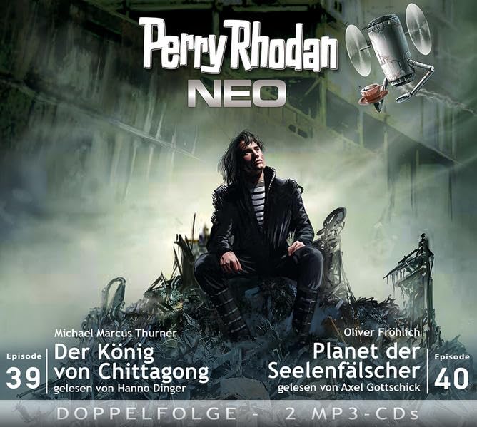 Perry Rhodan NEO 39 - 40 Der König von Chittagon - Planet der Seelenfälscher Contemporary literature