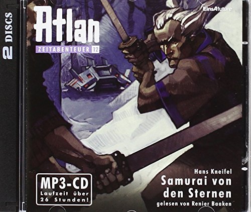 Atlan Zeitabenteuer 12 - Samurai von den Sternen cd