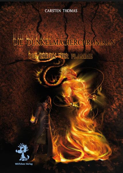 Die Dunkelmagierchroniken: Die Erben der Flamme Historical Fiction