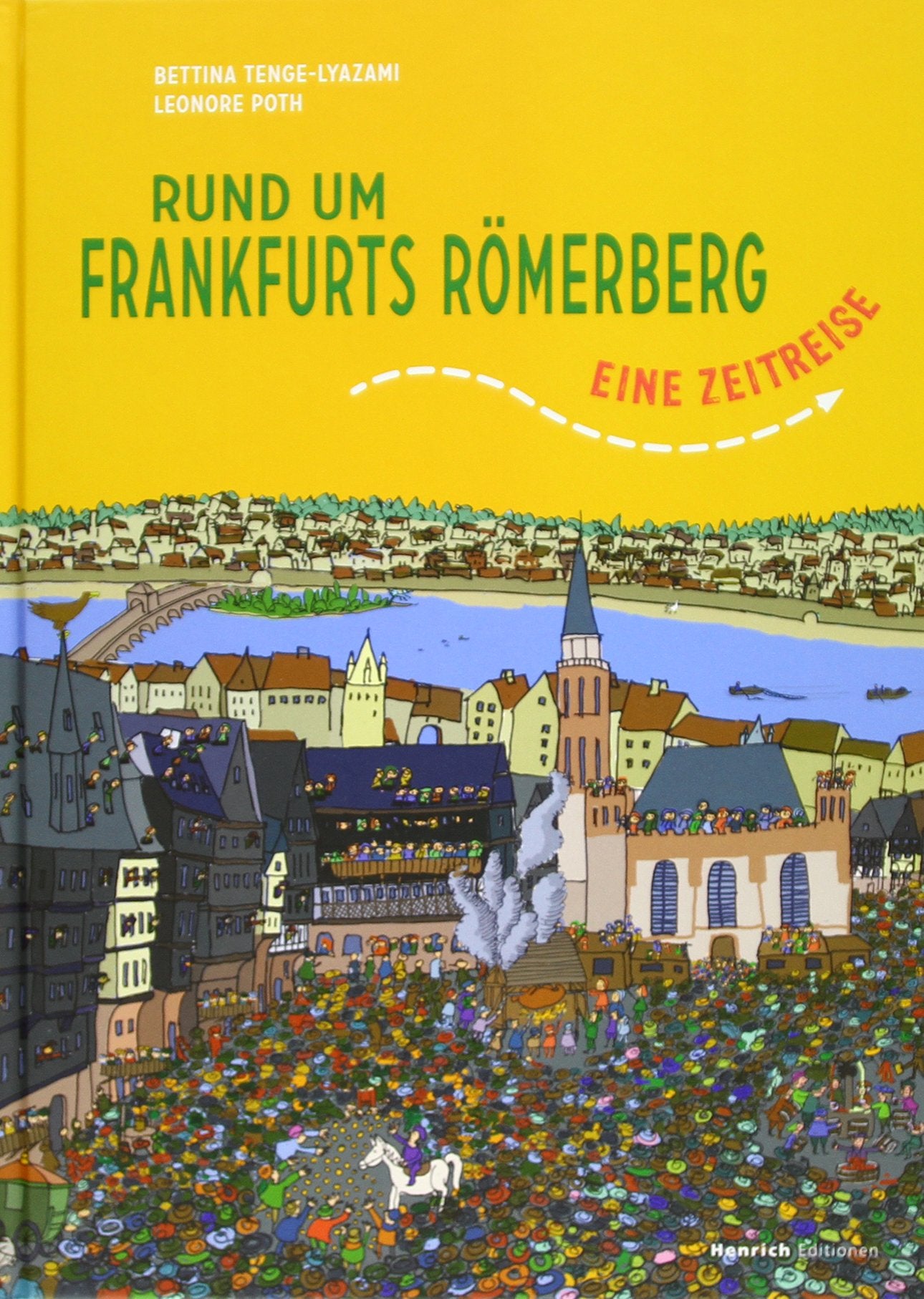 Rund um Frankfurts Römerberg: Eine Zeitreise Non-fiction
