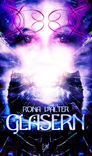 Gläsern: ein viktorianischer Fantasy - Horror - Roman Fairy Tales & Legends