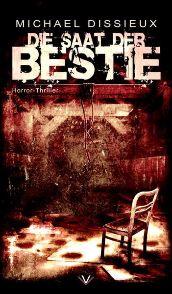 Die Saat der Bestie: Roman Horror & Mystery