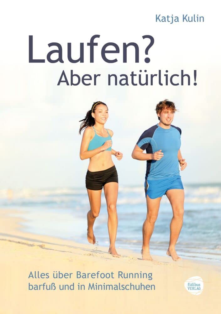 Laufen? Aber natürlich! Medicine