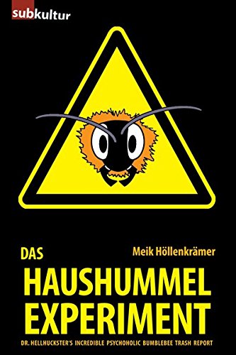 Das Haushummelexperiment Contemporary literature Books
