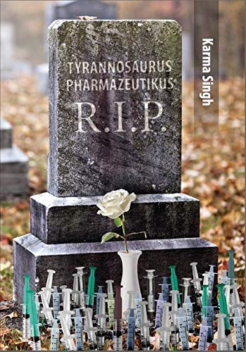Tyrannosaurus Pharmazeutikus R.I.P Medicine