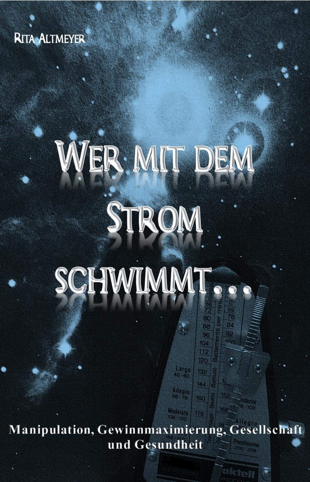 Wer mit dem Strom schwimmt... Medicine Books