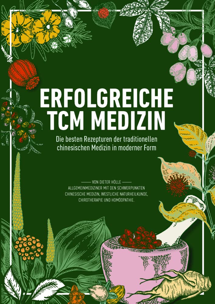 Erfolgreiche TCM Medizin Health, Nutrition & Fitness