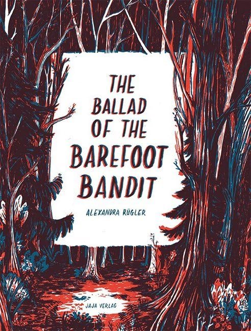 The Ballad of the Barefoot Bandit Manga