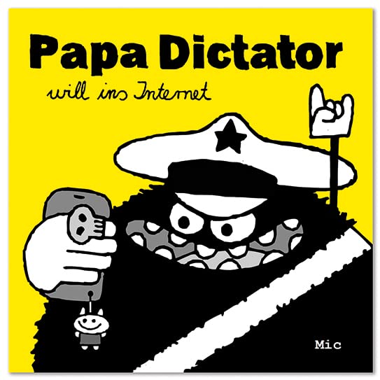 Papa Dictator will ins Internet Manga