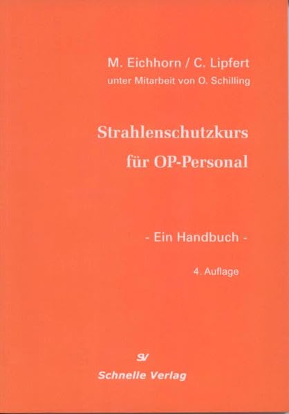 Strahlenschutzkurs für OP-Personal: Ein Handbuch book