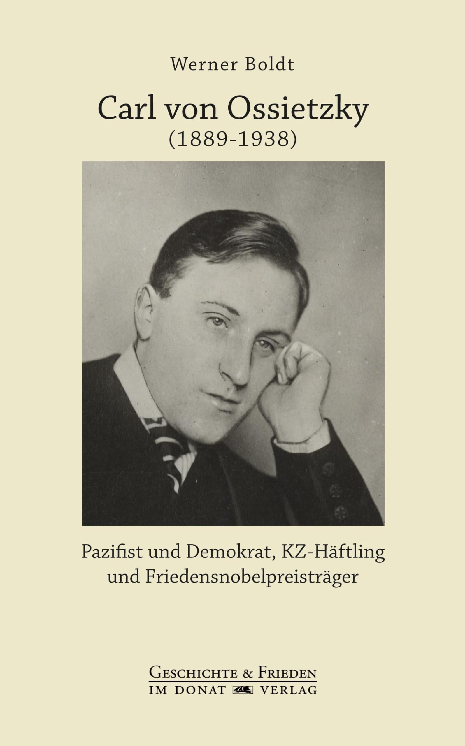 Carl von Ossietzky (1889-1938) Memories