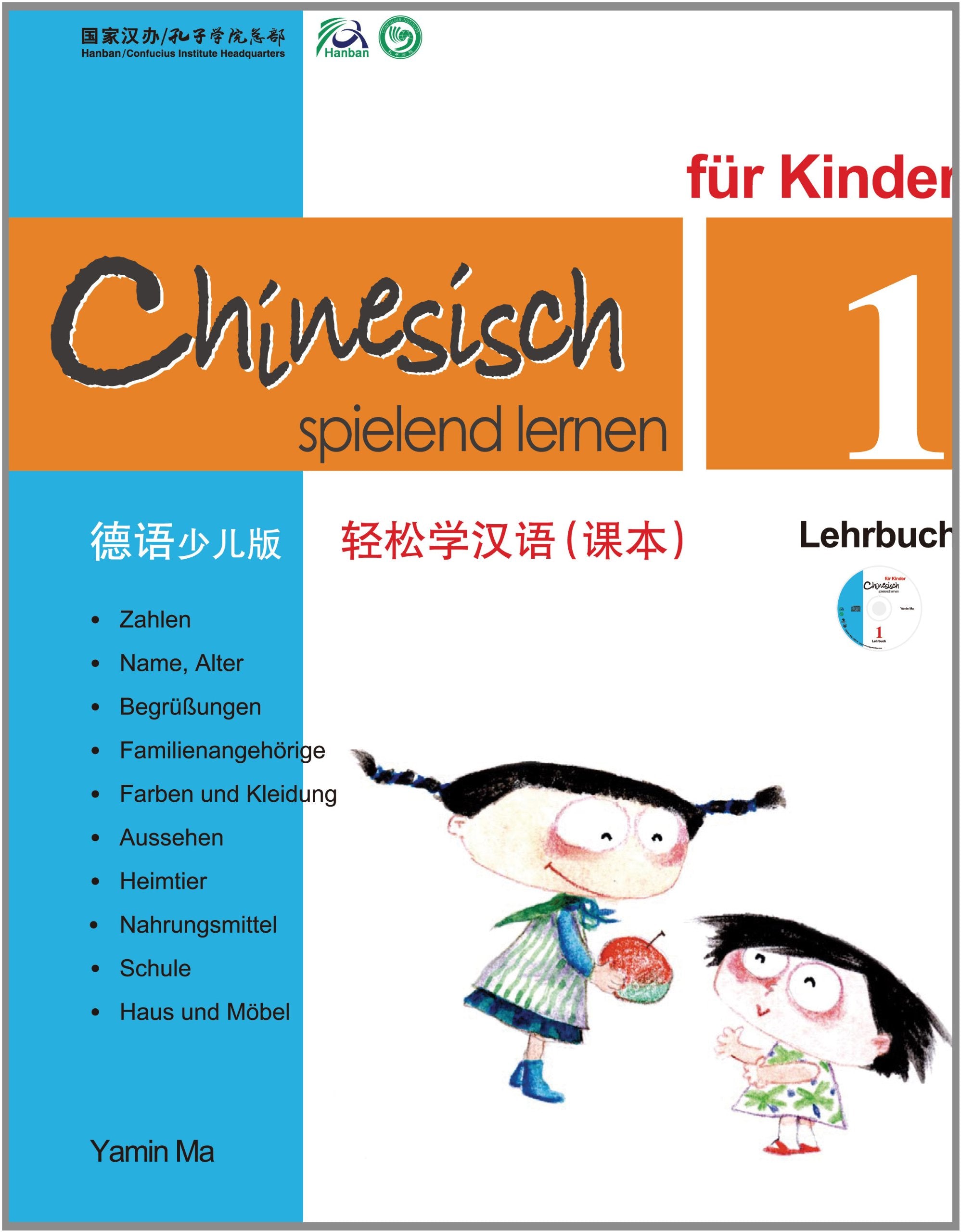 Chinesisch Spielend Lernen für Kinder - Lehrbuch 1 (+CD) Foreign Languages ​​& Dictionaries