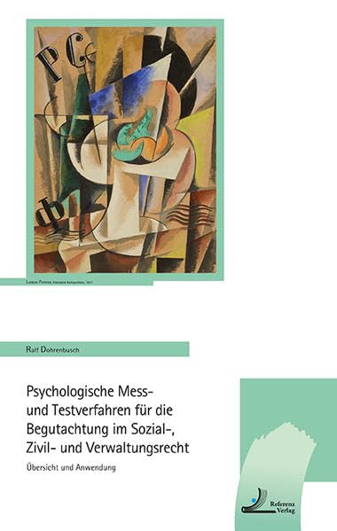 Psychologische Mess- und Testverfahren für die Begutachtung im Sozial-, Zivil- und Verwaltungsrecht Film, Art & Culture