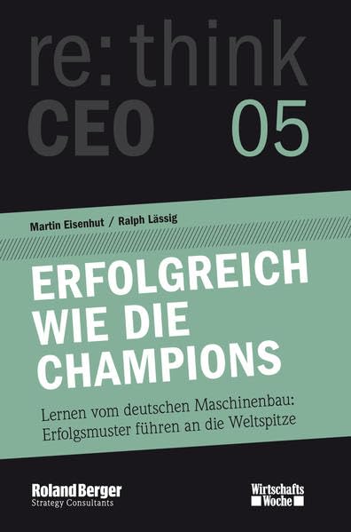 re:think CEO edition 05: Erfolgreich wie die Champions Law