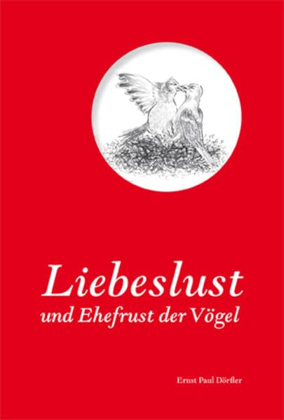 Liebeslust und Ehefrust der Vögel Contemporary literature