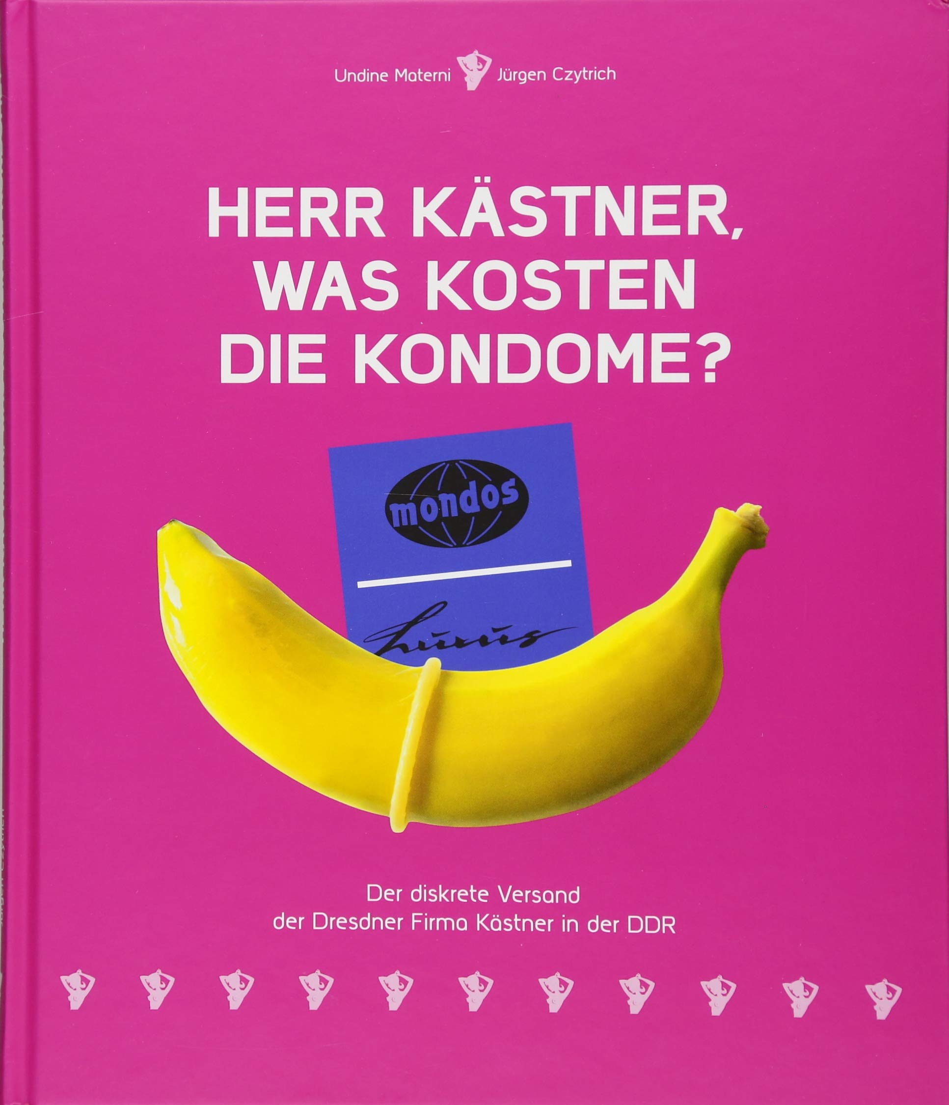 Herr Kästner, was kosten die Kondome? Contemporary literature