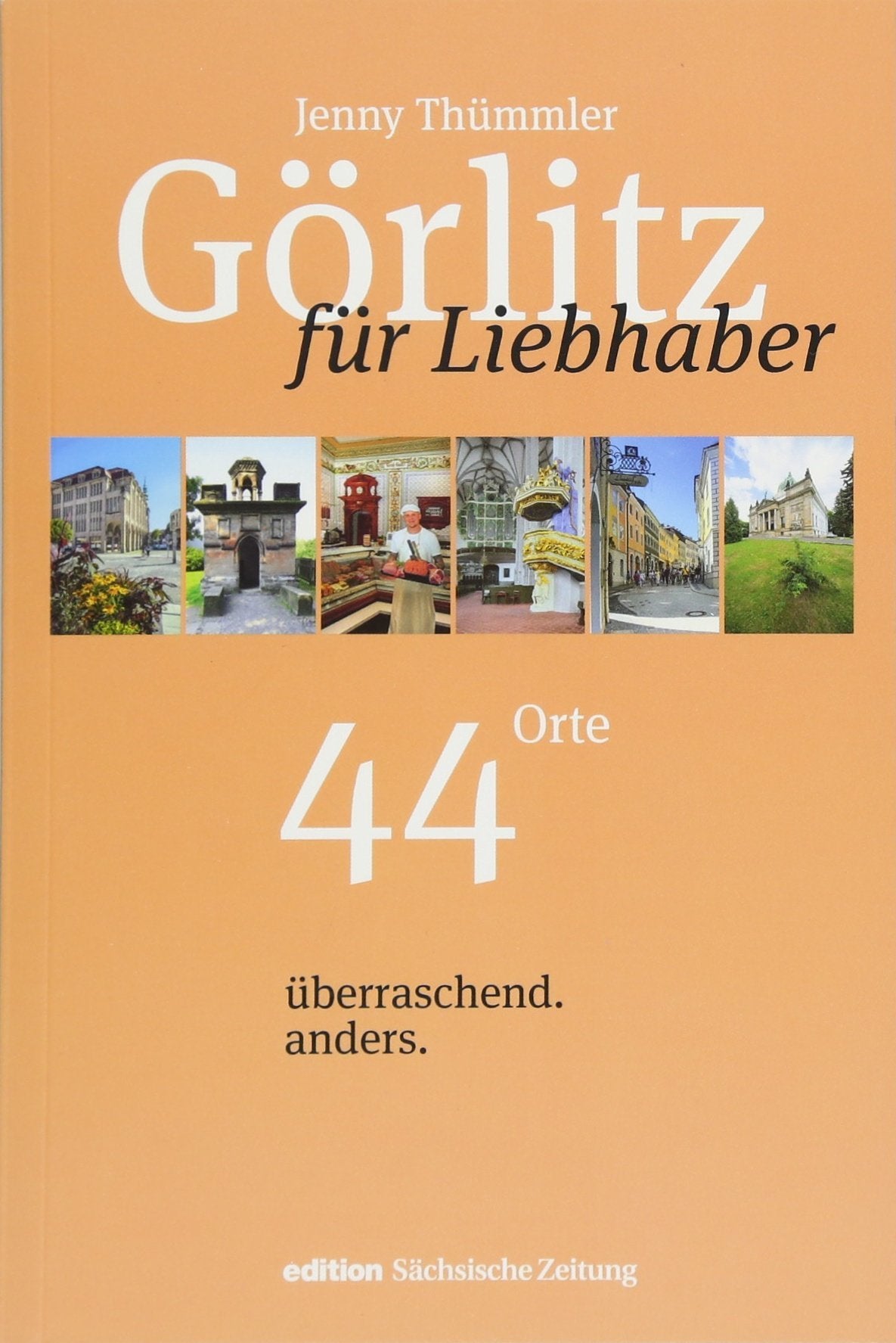 Görlitz für Liebhaber Contemporary literature