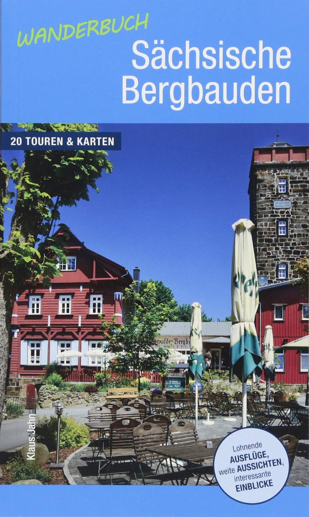 Wanderbuch Sächsische Bergbauden Contemporary literature Books