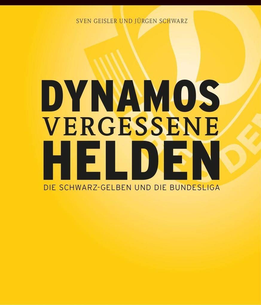 Dynamos vergessene Helden Contemporary literature Books