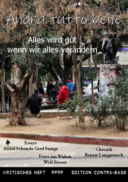 Andrà tutto bene - Alles wird gut wenn wir alles verändern: Sachbuch Politics & History