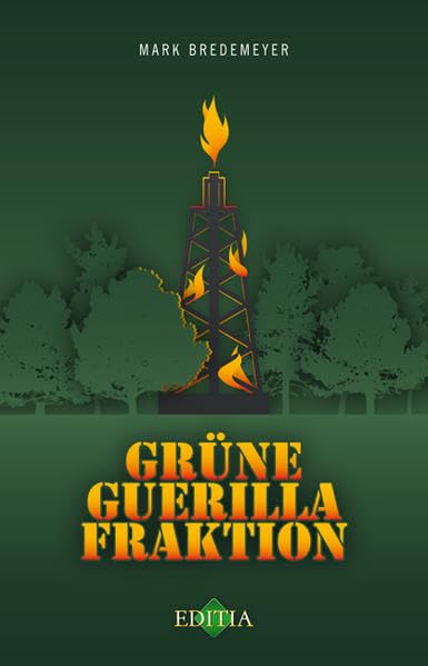 Grüne Guerilla Fraktion Contemporary literature