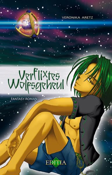 Verflixtes Wolfsgeheul: Fantasy Roman Contemporary literature