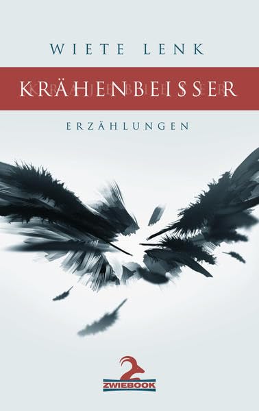 Krähenbeißer: Erzählungen Contemporary literature