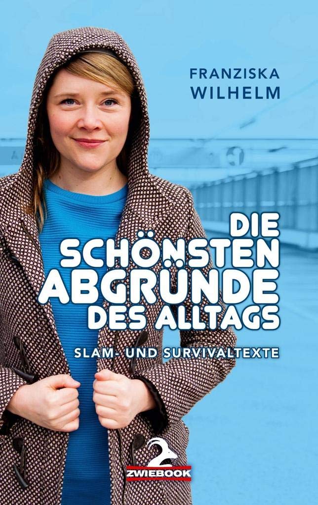 Die schönsten Abgründe des Alltags Contemporary literature
