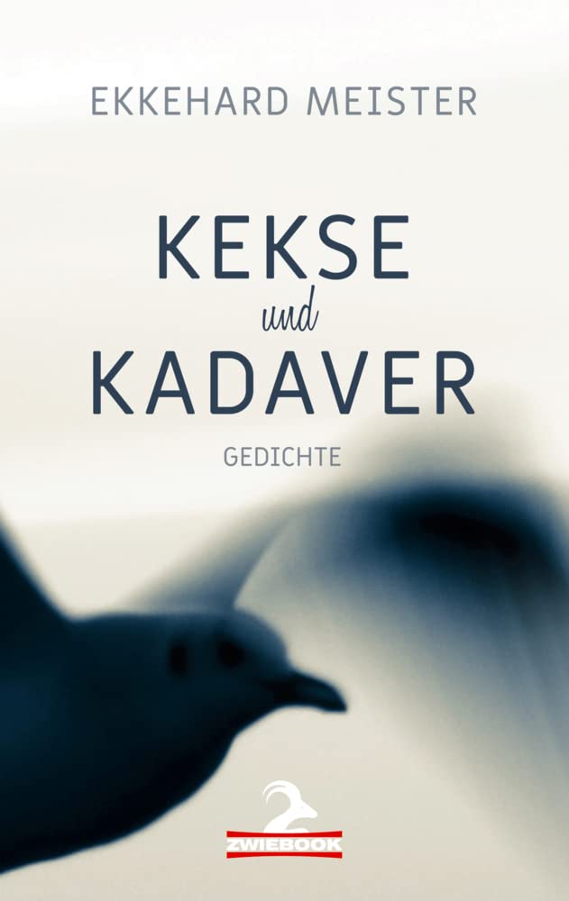 Kekse und Kadaver Poetry