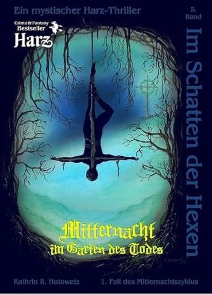 Im Schatten der Hexen 05. Mitternacht im Garten des Todes Contemporary literature