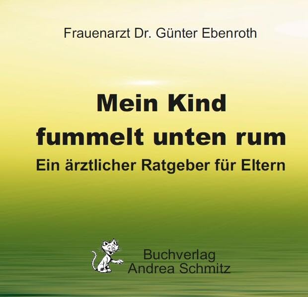 Mein Kind fummelt unten rum. Was nun? Medicine