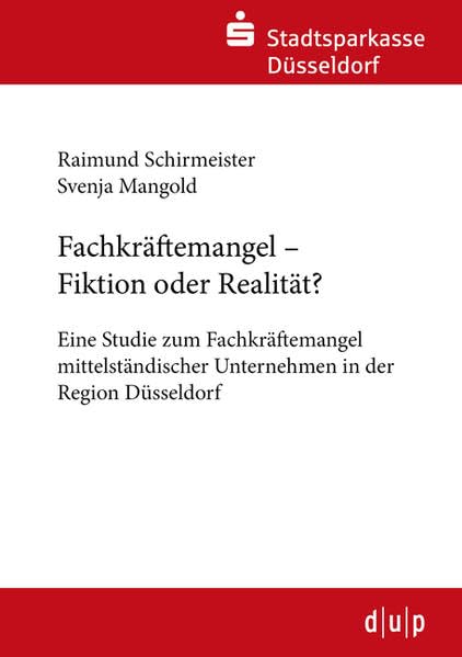 Fachkräftemangel - Fiktion oder Realität? book
