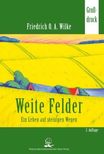 Weite Felder. Großdruck: Ein Leben auf steinigen Wegen Personalities