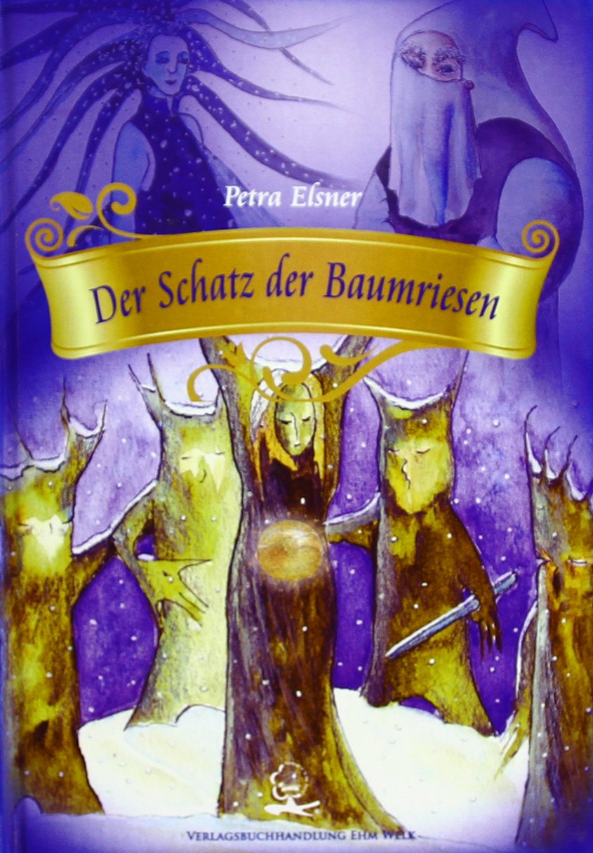 Der Schatz der Baumriesen Fairy Tales & Legends