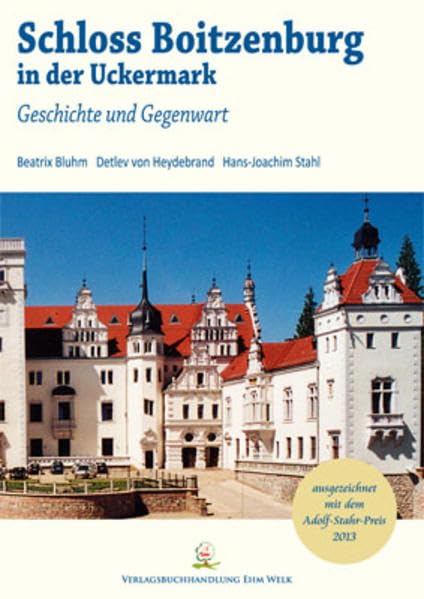 Bluhm, B: Schloss Boitzenburg in der Uckermark Leisure, Home & Garden