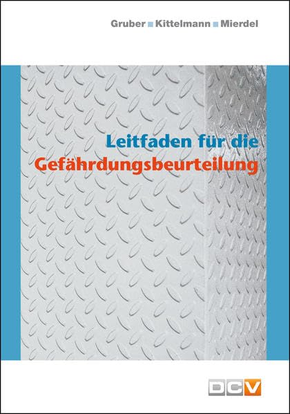 Leitfaden für die Gefährdungsbeurteilung Books