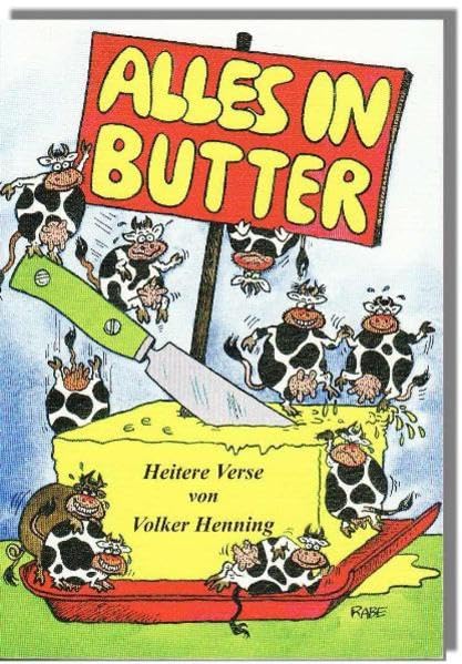 Alles in Butter: Heitere Verse Poetry